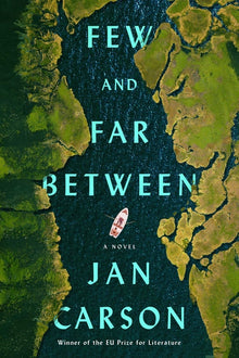 Few and Far Between