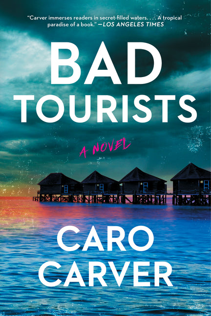 Bad Tourists