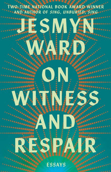 On Witness and Respair: Essays