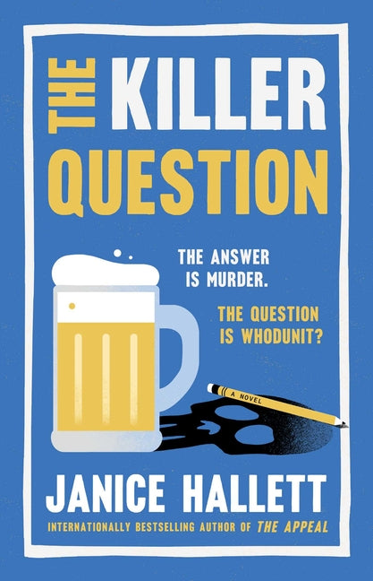 The Killer Question