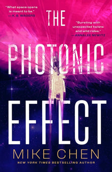 The Photonic Effect