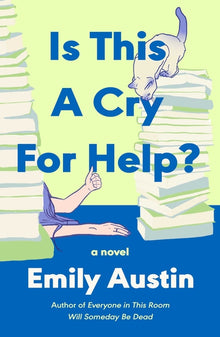 Is This a Cry for Help?