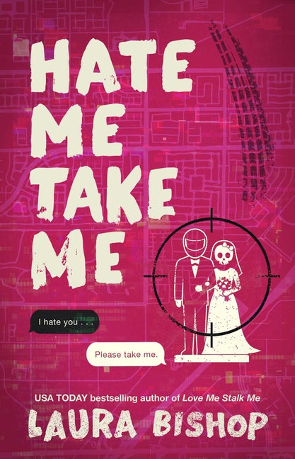Hate Me Take Me