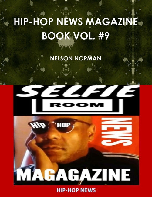 Hip-Hop News Magazine Book Vol. #9