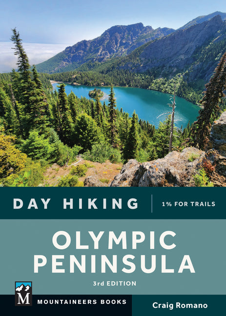 Day Hiking Olympic Peninsula: (Day Hiking Series)