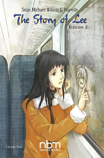 The Story of Lee: Volume 3 of 3: Volume 3