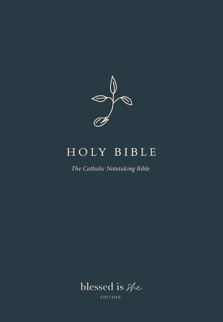 The Catholic Notetaking Bible: Blessed Is She Edition (Nabre)