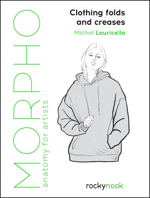 Morpho: Clothing Folds and Creases: Anatomy for Artists