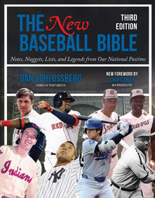 The New Baseball Bible: Notes, Nuggets, Lists, and Legends from Our National Pastime