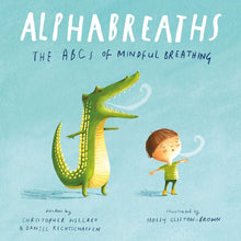 Alphabreaths: The ABCs of Mindful Breathing