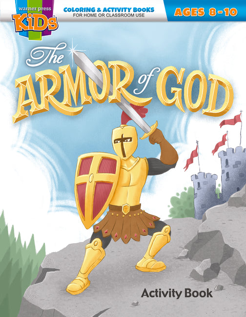Armor of God Coloring and Activity Book: Coloring & Activity Book (Ages 8-10)
