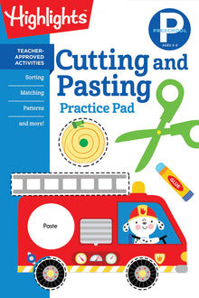 Preschool Cutting and Pasting: Scissor Skills Activity Book for Preschoolers, Practice Cutting Paper & More (Highlights Learn on the Go Practice Pads)