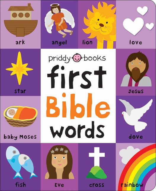 First 100 Bible Words: A Padded Book--Perfect for Little Hands to Hold