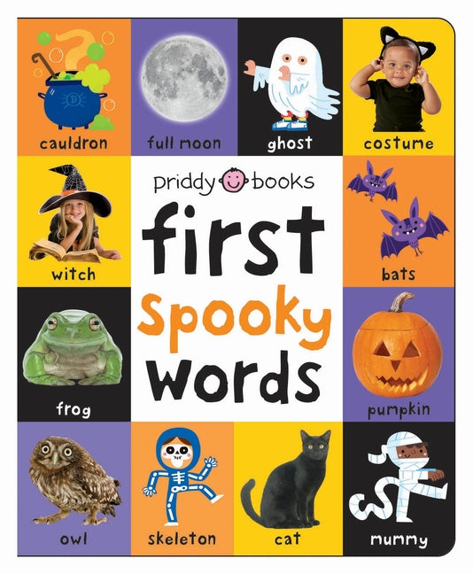 First 100 Spooky Words: A Padded Book--Perfect for Little Hands to Hold