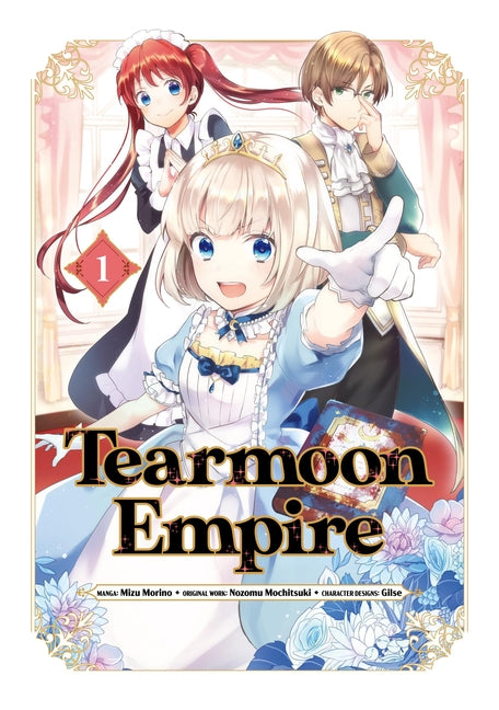 Tearmoon Empire (Manga) Volume 1: Volume 1