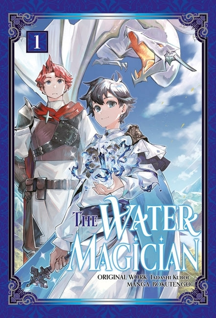 The Water Magician: Volume 1 (Manga)