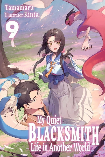 My Quiet Blacksmith Life in Another World: Volume 9 (Light Novel): Volume 9
