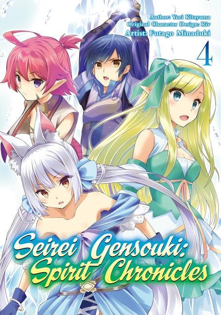 Seirei Gensouki: Spirit Chronicles (Manga): Volume 4: Volume 4