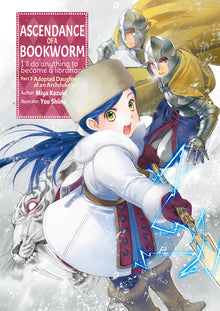 Ascendance of a Bookworm: Part 3 Volume 3 (Light Novel): Volume 10