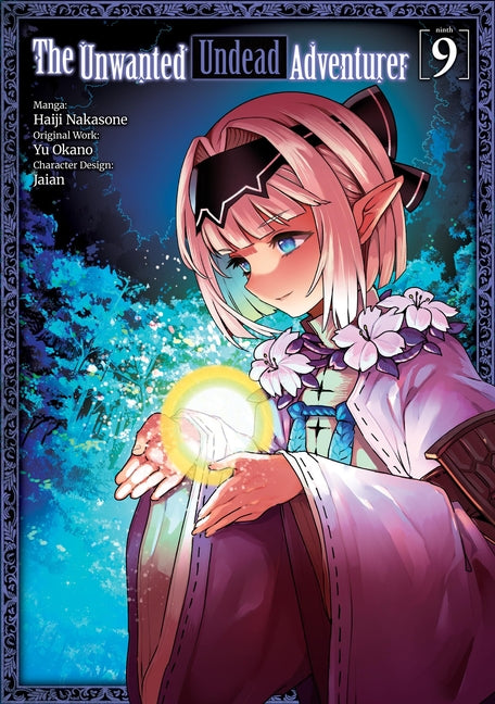 The Unwanted Undead Adventurer (Manga): Volume 9: Volume 9
