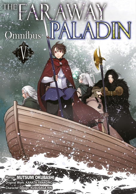 The Faraway Paladin (Manga) Omnibus 5: Volume 5