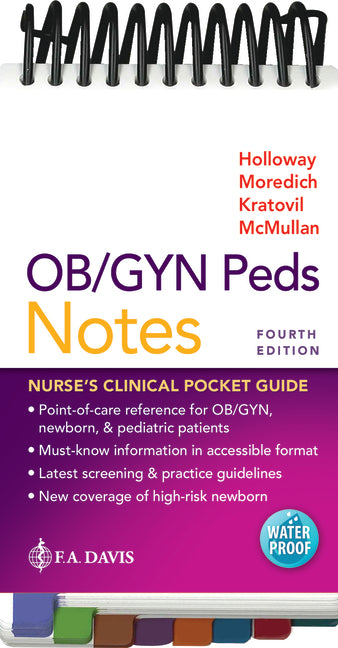 Ob/GYN Peds Notes: Nurse's Clinical Pocket Guide