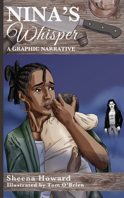 Nina's Whisper: A Graphic Narrative
