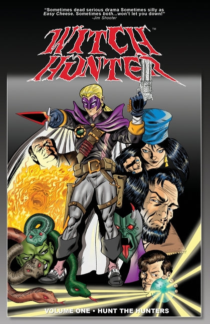 Witch Hunter Volume One Hunt The Hunters