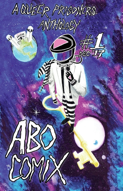 A.B.O. Comix Vol 1: A Queer Prisoners Anthology