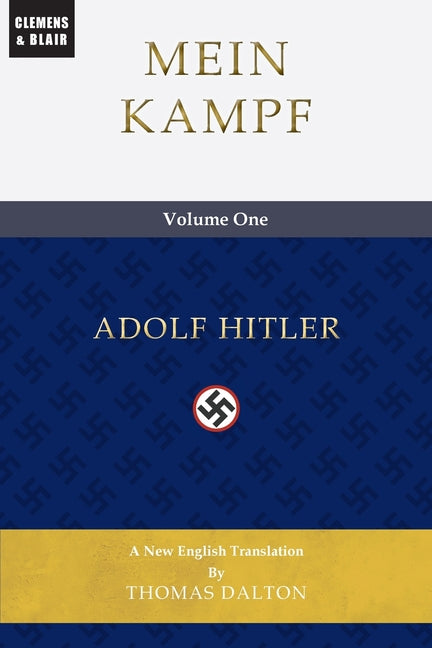 Mein Kampf (vol. 1): New English Translation