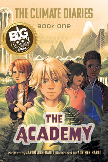 The Climate Diaries: Book One- The Academy