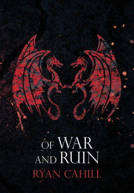 Of War and Ruin