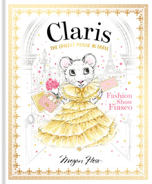 Claris: Fashion Show Fiasco: The Chicest Mouse in Paris
