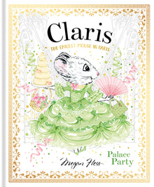 Claris: Palace Party: Claris #5