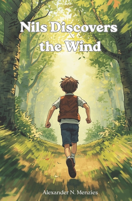 Nils Discovers the Wind