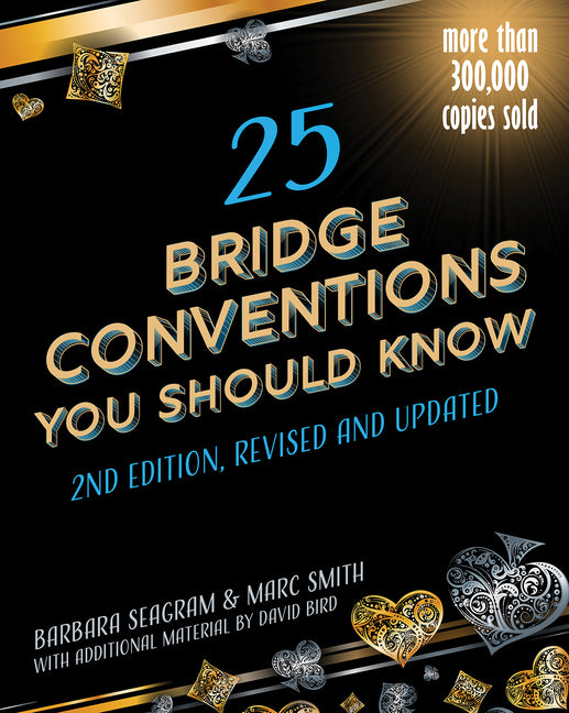 25 Bridge Conventions You Should Know 2nd Edition
