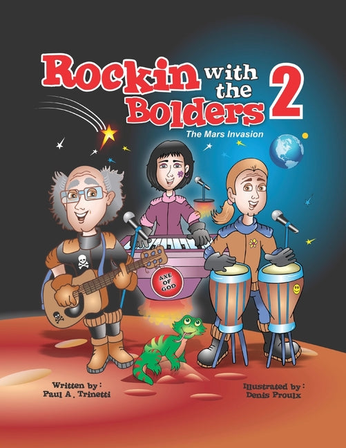 Rockin with the Bolders 2: The Mars Invasion