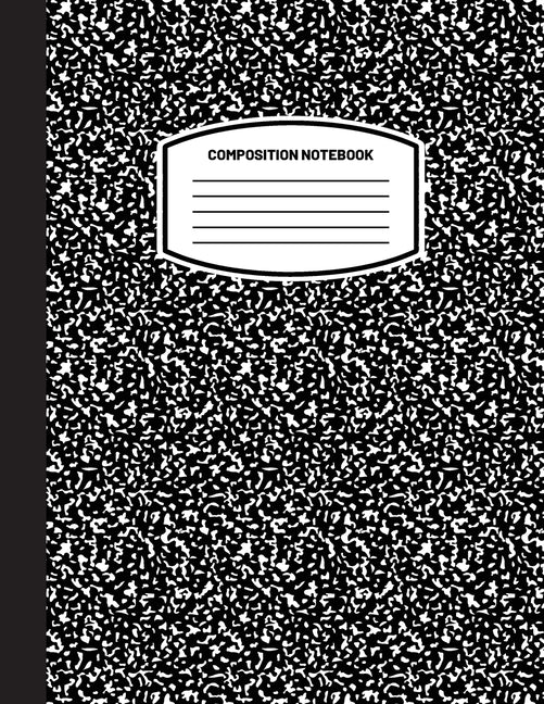 Classic Composition Notebook: (8.5x11) Wide Ruled Lined Paper Notebook Journal (Black) (Notebook for Kids, Teens, Students, Adults) Back to School and