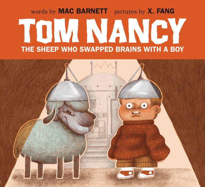 Tom Nancy: The Sheep Who Swapped Brains with a Boy