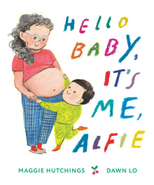 Hello Baby, It's Me, Alfie