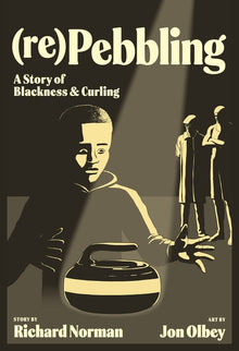 (Re)Pebbling: A Story of Blackness and Curling