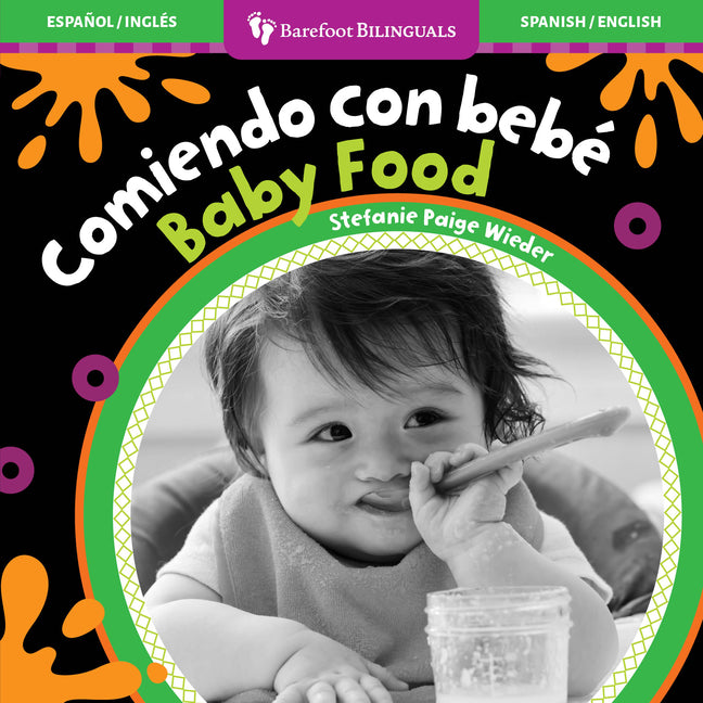 Baby Food/Comiendo Con Bebe