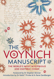 The Voynich Manuscript: The Complete Edition of the World' Most Mysterious and Esoteric Codex