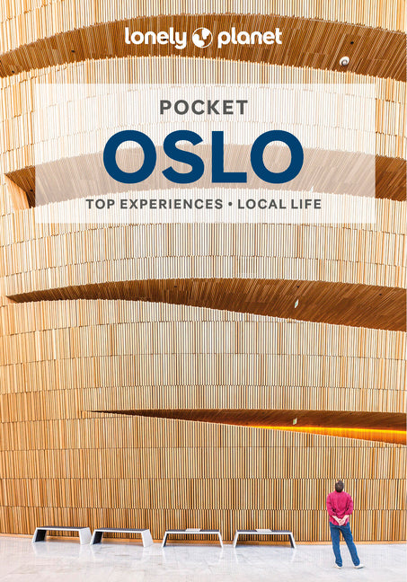 Lonely Planet Pocket Oslo: Discover Twice the City in Half the Time Top Sights Maps & Walking Tours Covers Oslo Opera House, Holmenkollen Ski Jump, Vi