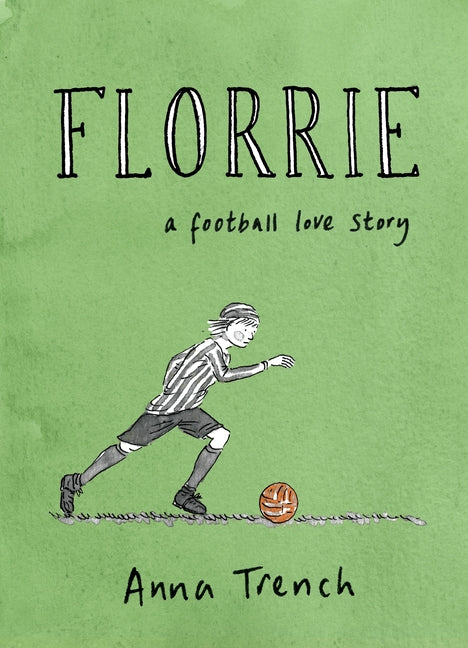 Florrie: A Football Love Story