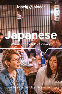 Lonely Planet Japanese Phrasebook & Dictionary: Pocket-Sized Travel Language Guide with 3,500 Words, Essential Phrases, Pronunciation Tips & More