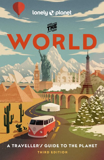 Lonely Planet the World: A Traveller's Guide to the Planet Every Country from A-Z Itineraries from 5 Weeks to 3 Months Beautiful Travel Gift