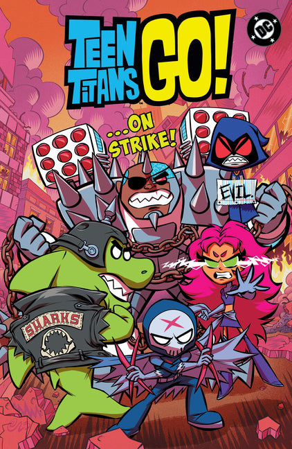 Teen Titans Go! Â ]On Strike!