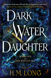 Dark Water Daughter: The First Title in the Winter Sea Series