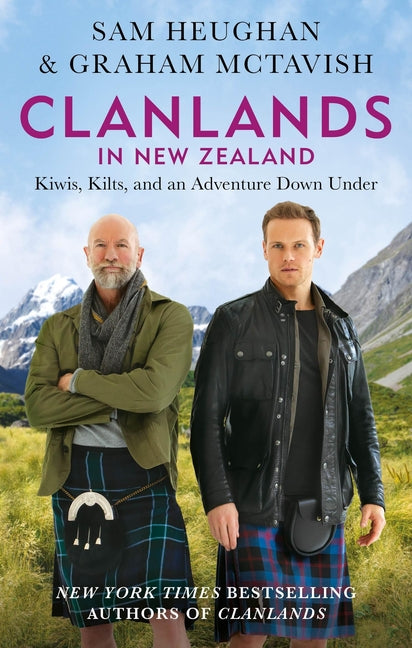 Clanlands in New Zealand: Kiwis, Kilts, and an Adventure Down Under